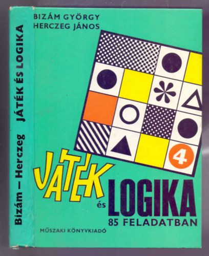 Bizm Gyrgy-Herczeg Jnos - Jtk s logika 85 feladatban