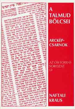 Naftali Kraus - A Talmud blcsei