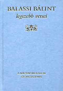 Balassi B�lint - Balassi B�lint legszebb versei