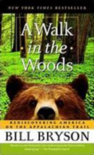Bill Bryson - A walk in the woods