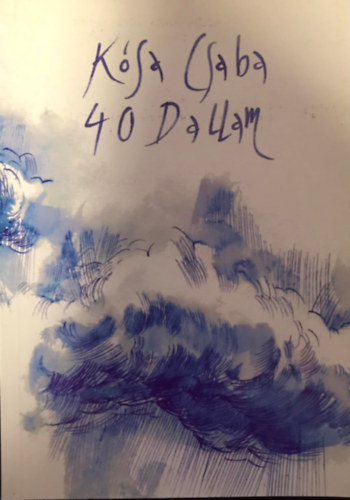 K�sa Csaba - 40 dallam