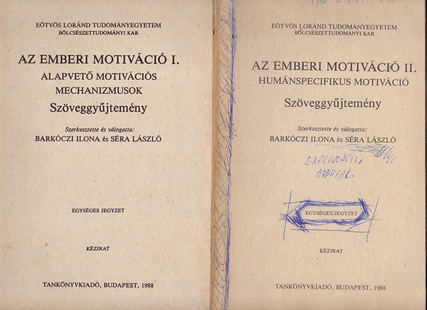 Barkczi; Sra  (szerk.) - Az emberi motivci I.-II. (szveggyjtemny)
