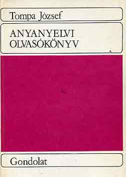 Tompa J�zsef - Anyanyelvi olvas�k�nyv