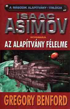 Gregory Benford - Az alap�tv�ny f�lelme