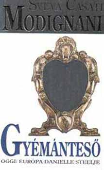 Sveva Casati Modignani - Gyémánteső