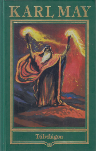 Karl May - Túlvilágon