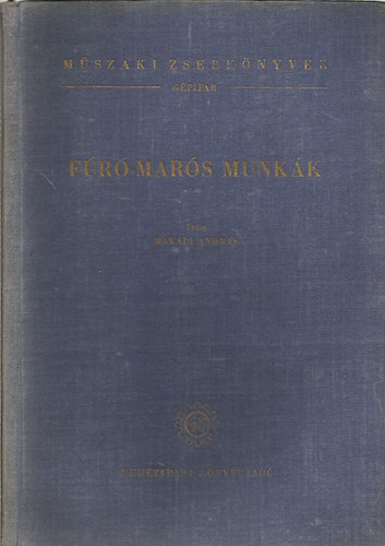 Makádi András - Fúró-Marós munkák