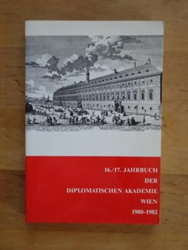 27. Jahrbuch der Diplomatischen Akademie Wien 1991-1992.