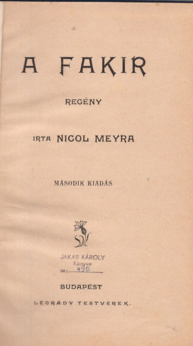 Nicol Meyra - A fakir