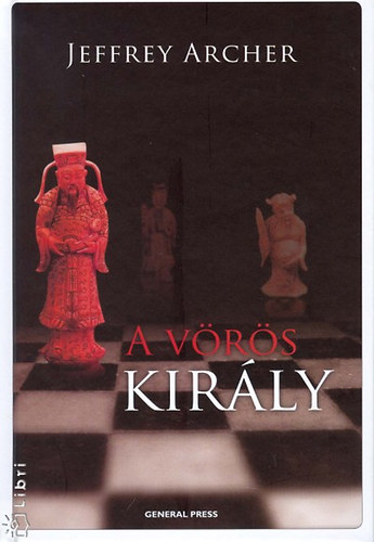 Jeffrey Archer - A v�r�s kir�ly
