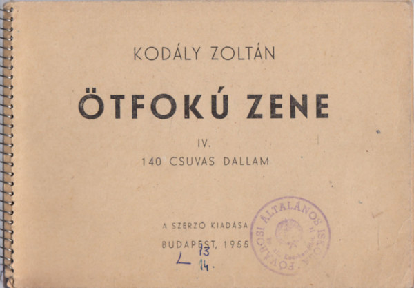Kodly Zoltn - tfok zene IV. (140 Csuvas Dallam)