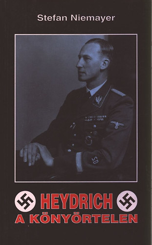 Stefan Niemayer - Heydrich, a knyrtelen