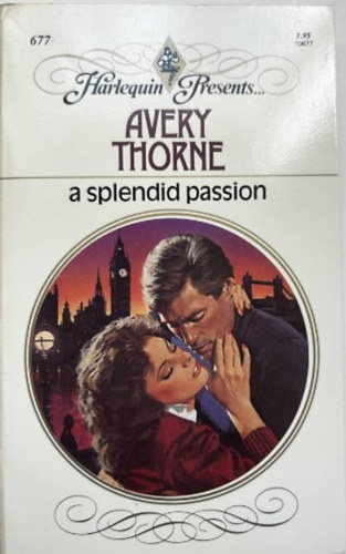 Avery Thorne - A Splendid Passion
