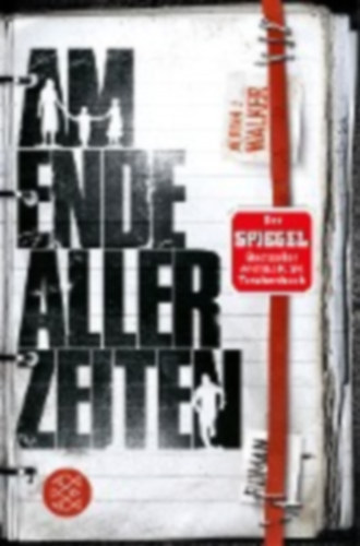 Adrian J Walker - Am Ende aller Zeiten
