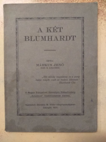 Márkus Jenő - A két Blumhardt