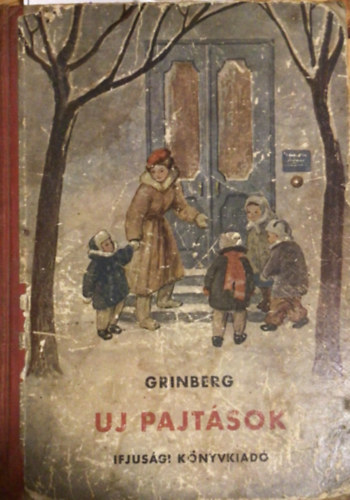 Grinberg - Új pajtások