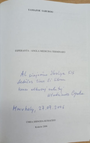 Yamazoe Saburoo Wlodzimierz Opoka  (szerk.) - Esperanta - Angla medicina terminaro (dedik�lt)