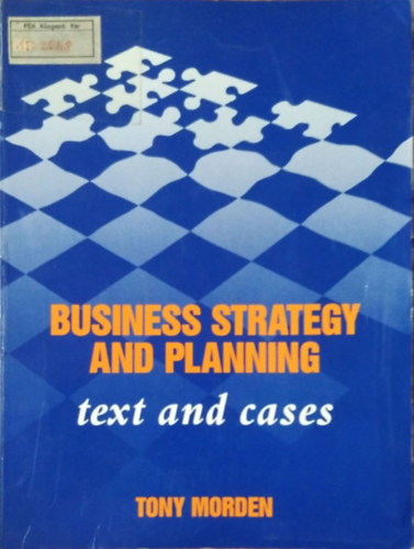 Tony Morden - Business Strategy and Planning - Text and Cases