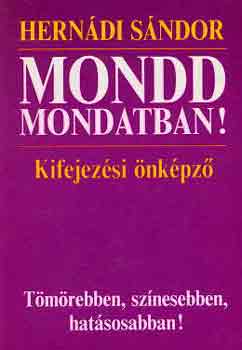 Herndi Sndor - Mondd mondatban!