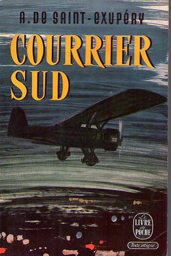 Saint-Exup�ry - Courrier sud