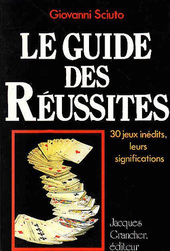 Giovanni Sciuto - Le Guide des R�ussites