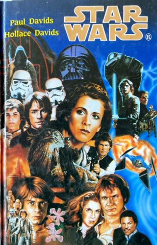 Paul Davids; Hollace Davids - Star Wars: Darth Vader keszty�je (Star Wars Junior k�nyvek 1.)