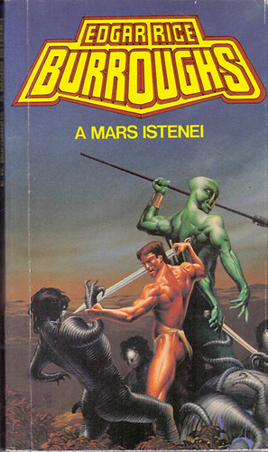 Edgar Rice Burroughs - A Mars istenei