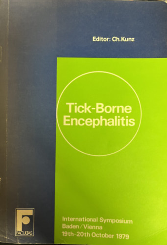 Ch. Kunz  (szerk) - Tick-Borne Encephalitis