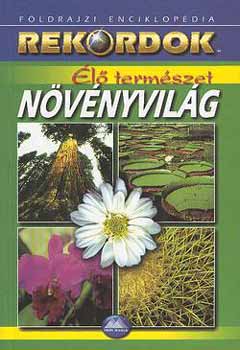 R�bert Ceman - �l� term�szet - N�v�nyvil�g