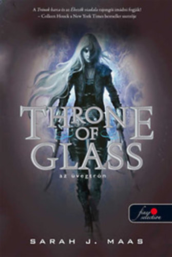 Sarah J. Maas - Throne of Glass - �vegtr�n