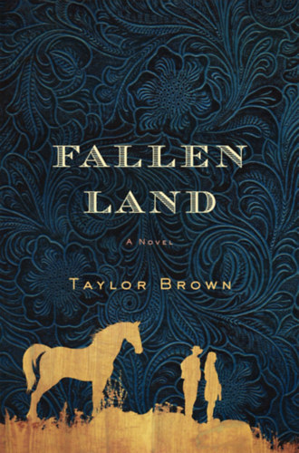 Taylor Brown - Fallen Land