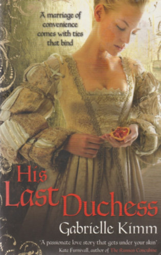 Gabrielle Kimm - His Last Duchess