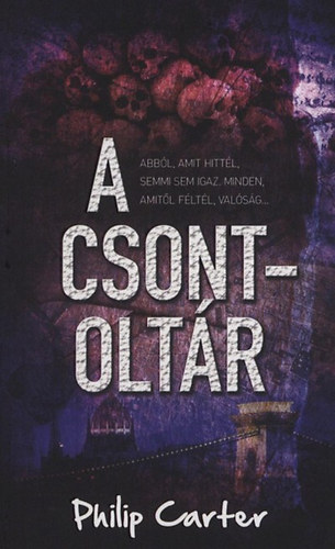 Philip Carter - A csontoltár