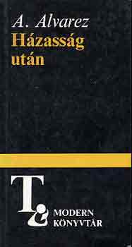 A. Alvarez - H�zass�g ut�n
