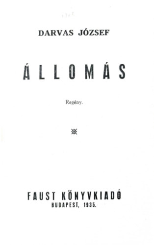 Darvas J�zsef - �llom�s