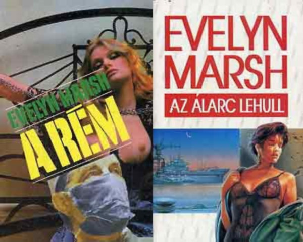 Evelyn Marsh - A rém + Az álarc lehull (2 kötet)
