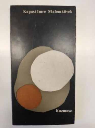 Kapusi Imre - Malomk�vek