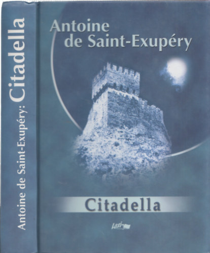 Antoine de Saint-Exup�ry - Citadella