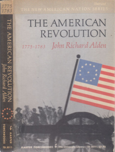 John Richard Alden - The American Revolution 1775-1783