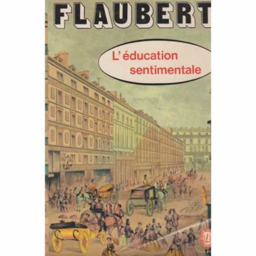 Gustave Flaubert - L'ducation Sentimentale