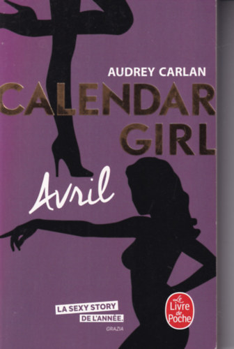 Audrey Carlan - Calendar Girl - Avril