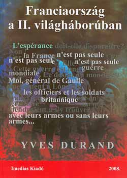Yves Durand - Franciaorsz�g a II. vil�gh�bor�ban