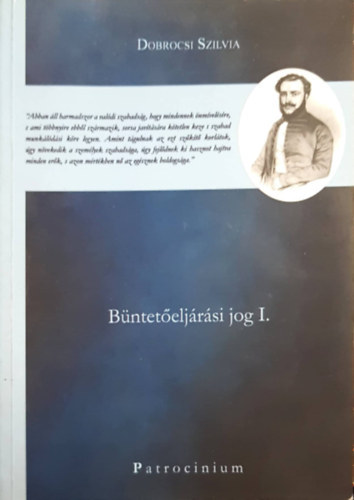 Dr. Dobrocsi Szilvia - Büntetőeljárási Jog I-II.