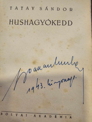 Tatay S�ndor - Hushagy�kedd