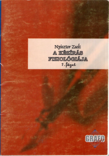 Nyisztor Zsolt - A k�z�r�s fiziol�gi�ja 7. f�zet