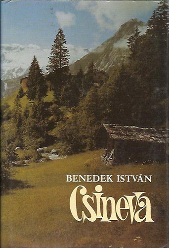 Benedek Istv�n - Csineva III.