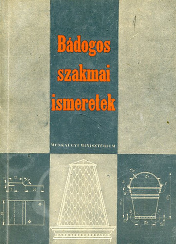 CS. Nagy Lajos - Bdogos szakmai ismeretek