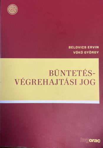 Vk Gyrgy Belovics Ervin - Bntets-vgrehajtsi jog