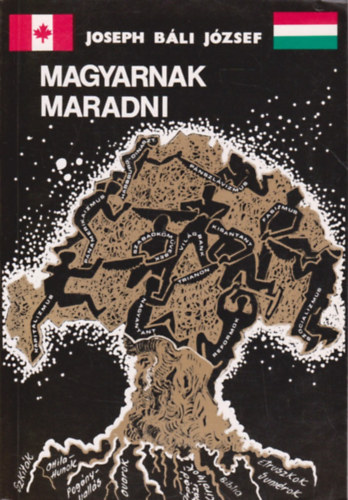 Bli Jzsef - Magyarnak maradni