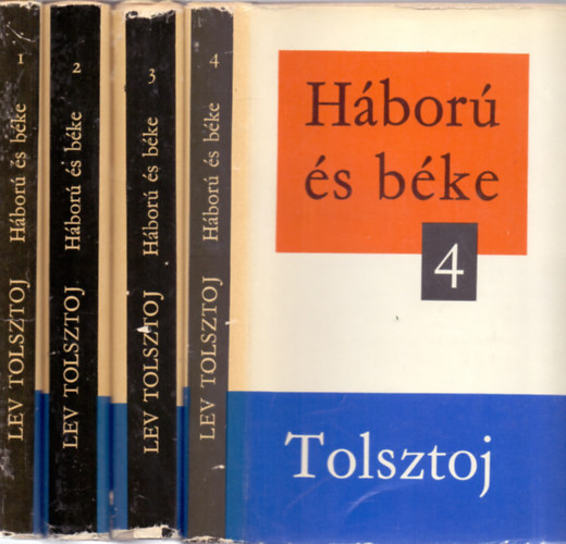 Lev Tolsztoj - Hbor s bke I-IV.